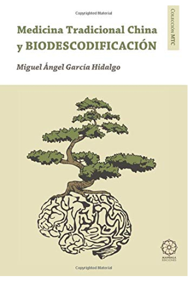 Biodescodificación y medicina tradicional china
