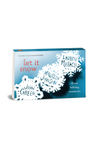 Let It Snow. Three Holiday Romances (Penguin Minis)