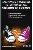 Adolescencia Y Sexualidad En Las Personas Con Sindrome De Asperger