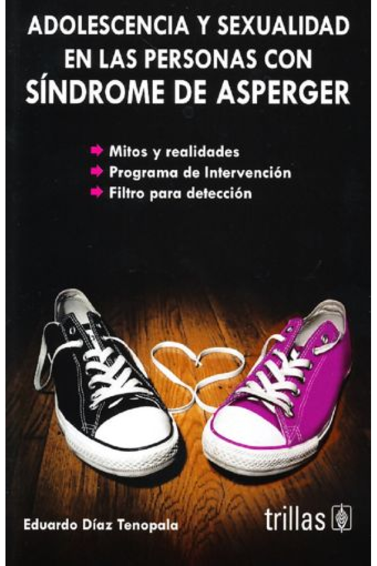 Adolescencia Y Sexualidad En Las Personas Con Sindrome De Asperger