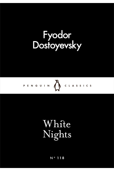 White Nights (Penguin Little Black Classics #118)