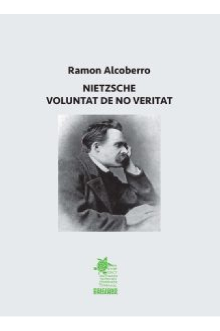 Nietzsche: voluntat de no veritat