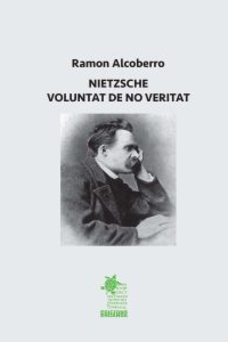 Nietzsche: voluntat de no veritat