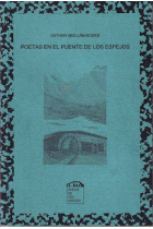 Poetas en el puente de los espejos