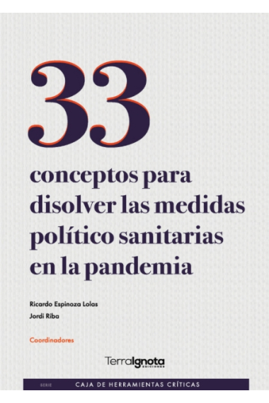 33 conceptos para disolver las medidas político-sanitarias