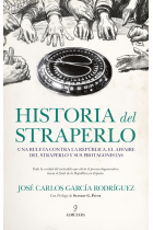 Historia del straperlo. Una ruleta contra la República. El affaire del straperlo y sus protagonistas