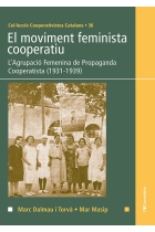 El moviment feminista cooperatiu. L'Agrupació Femenina de Propaganda Cooperatista (1931-1939)