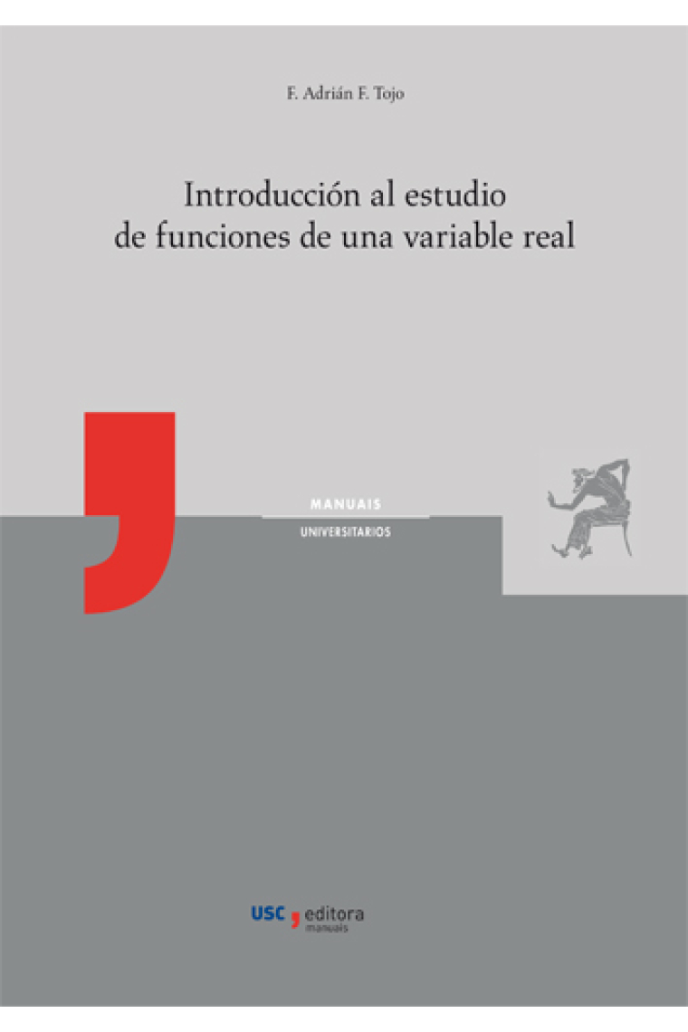 Introducción al estudio de funciones de una variable real