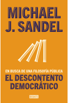 El descontento democrático: en busca de una filosofía pública