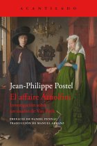 El affaire Arnolfini. Investigación sobre un cuadro de Van Eyck