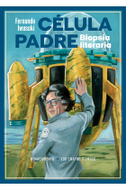 Célula Padre (Biopsia literaria)