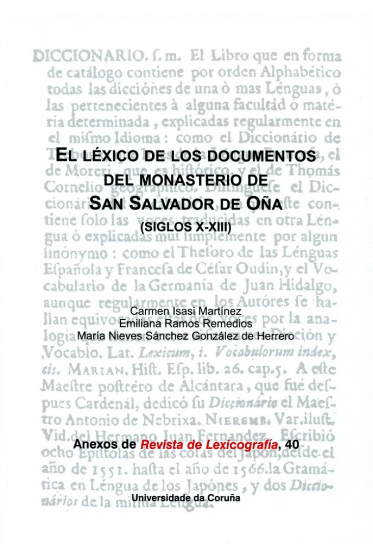 El léxico de los documentos del monasterio de San Salvador de Oña (siglos X-XIII)