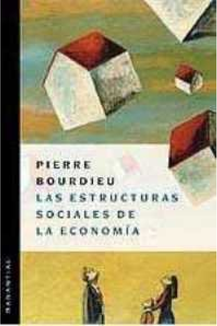 ESTRUCTURAS SOCIALES DE LA ECONOMIA,LAS