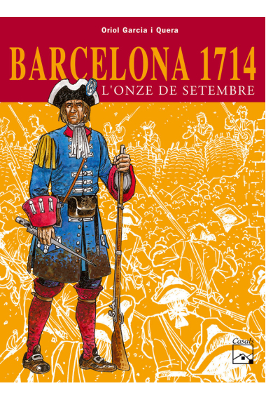 Barcelona 1714 - L'Onze de setembre