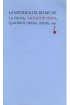 La mètrica i el ritme de la prosa, Salvador Oliva, Quaderns crema, assaig, 1992