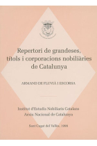 Repertori de grandeses títols i corporacions nobiliàries de catalunya