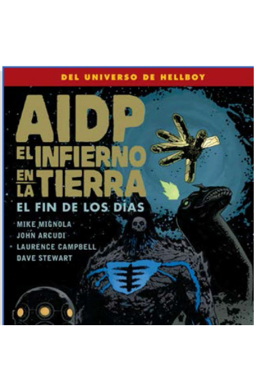 AIDP 30: El infierno en la Tierra 13. El fin de los días