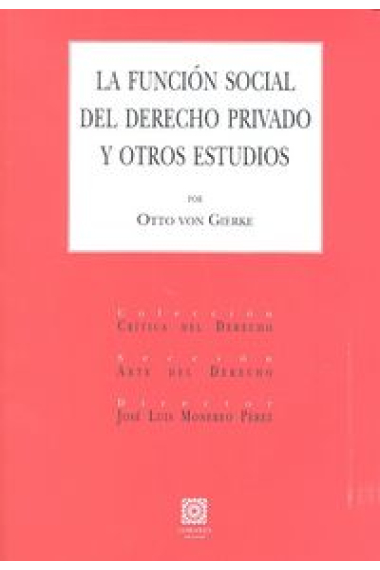 La función social del derecho privado y otros estudios