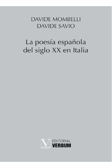 LA POESIA ESPAÑOLA DEL SIGLO XX EN ITALIA