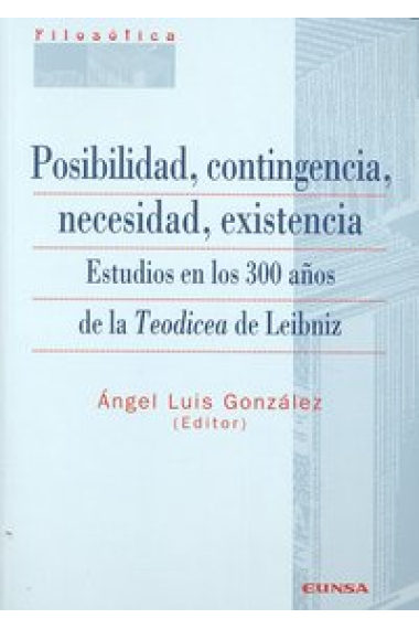 Posibilidad, contingencia, necesidad, existencia