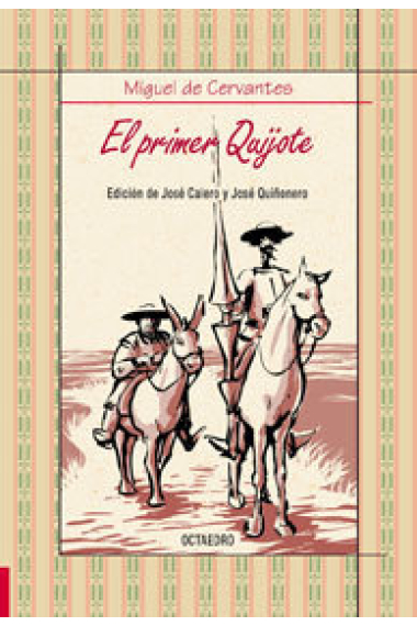 El primer Quijote