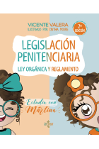 Legislación penitenciaria. Estudia con Martina. Ley orgánica y reglamento