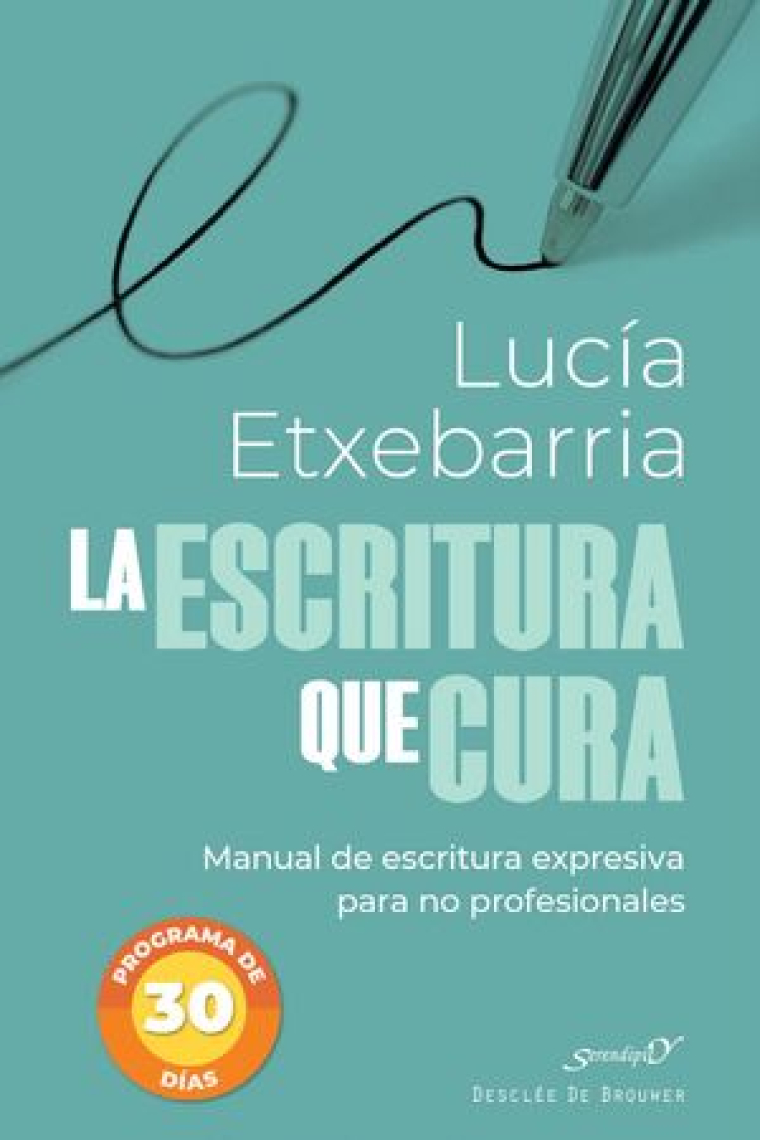 La escritura que cura. Manual de escritura expresiva para no profesionales