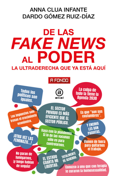 De las fake news al poder. La ultraderecha que ya está aquí