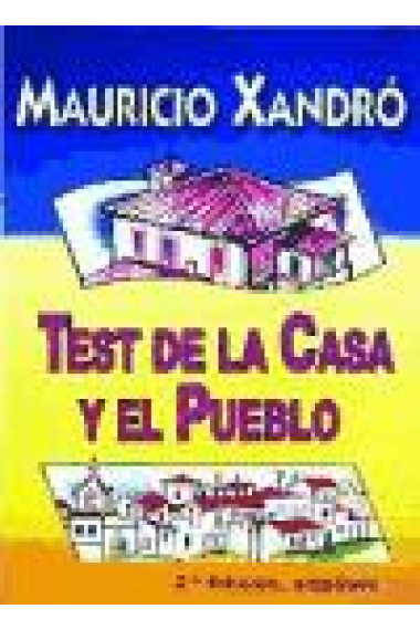 Test de la casa y el pueblo