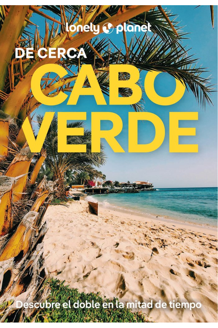 Cabo Verde de cerca (Lonely Planet)