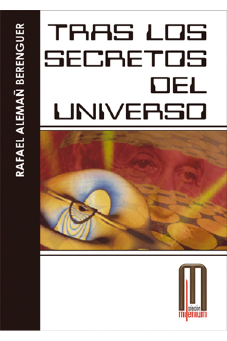 Tras los secretos del universo