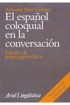 El español coloquial en la conversación