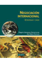 Negociación internacional. Estrategias y casos