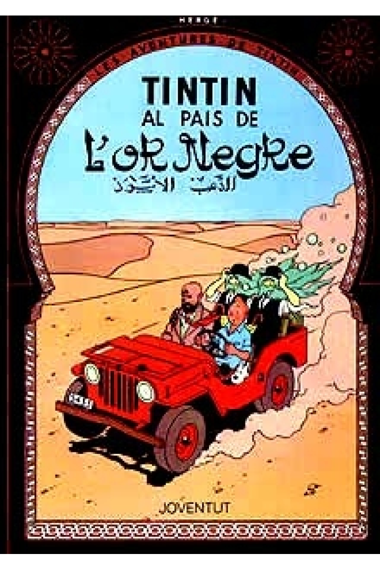 Tintin al pais de l'or negre (Les aventures de Tintín, 15)