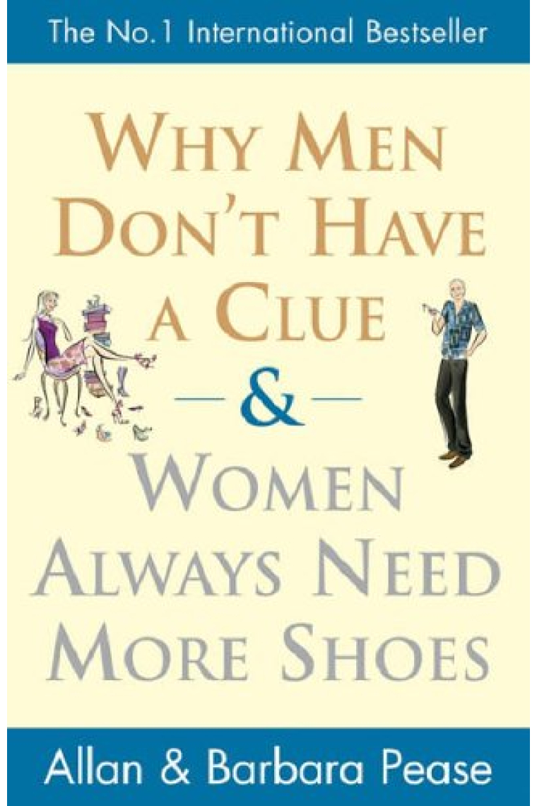 Why men don't have a clue & women always need more shoe