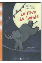 Le rêve de Sophie (+ CD). Niveau 1