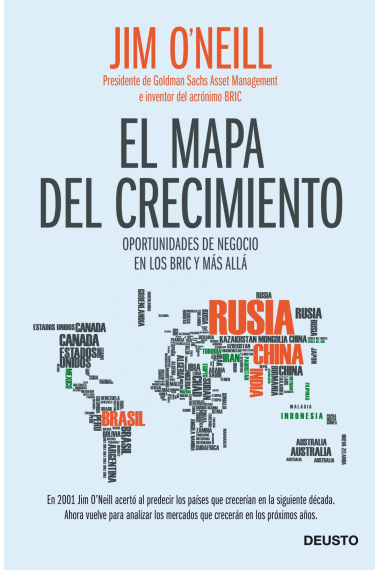 El mapa del crecimiento. Oportunidades de negocio en los países emergentes y más allá