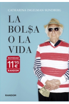 La bolsa o la vida