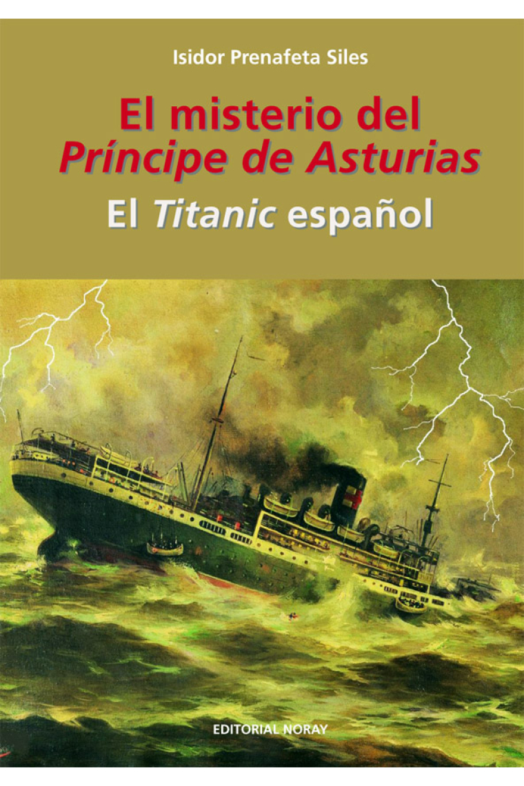 El misterio del Príncipe de Asturias. El Titanic español