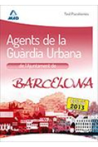 Agents de la Guàrdia Urbana de L`Ajuntament de Barcelona. Test Psicotècnics