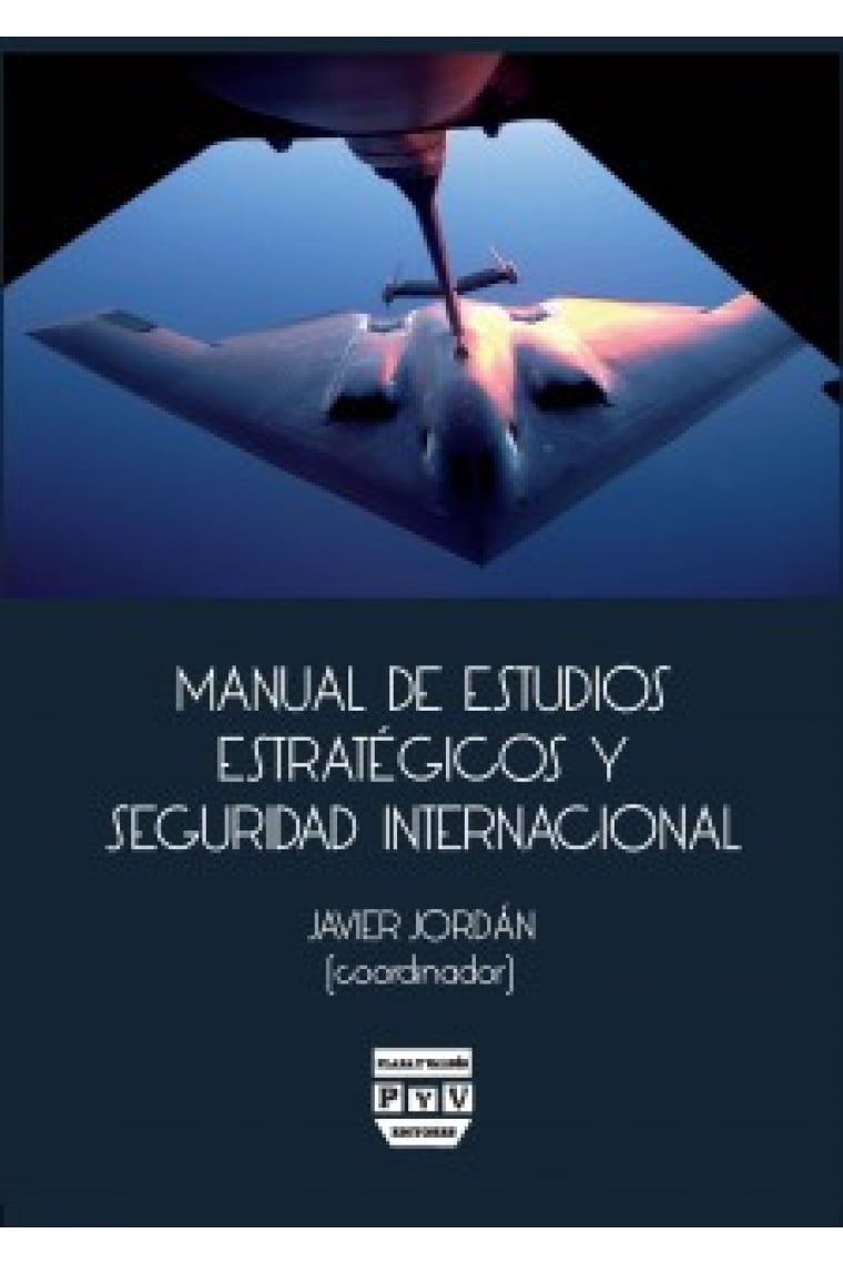 Manual de estudios estratégicos y seguridad internacional