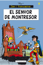 El senyor de Montresor (Jan i Trencapins)