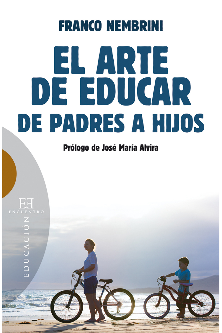 El arte de educar de padres a hijos