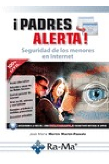 ¡Padres alerta!  seguridad de los menores en internet