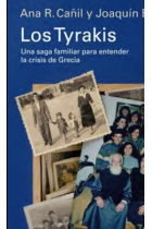 Los Tyrakis. Una saga familiar para entender la crisis de Grecia