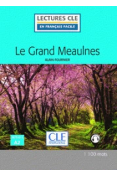 Le Grand Meaulnes - Livre