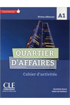 Quartier d'affaires: Cahier d'exercices A1