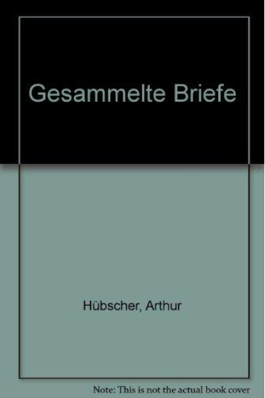 Gesammelte Briefe