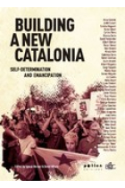 Building a new Catalonia. Self-determination and emancipation