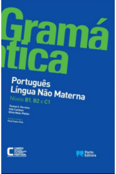 Gramática de Português Língua Não Materna - Níveis B1, B2 e C1